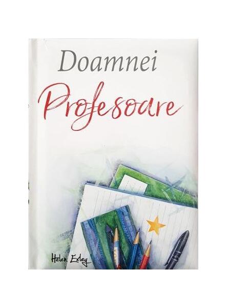 Doamnei profesoare - Helen Exley - Helen Exley