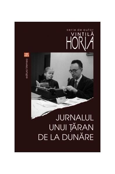 Jurnalul unui ţăran de la Dunăre - Horia Vintilă - Vremea