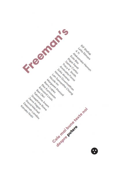 Freeman’s: Cele mai bune texte noi despre putere - John Freeman - Black Button Books