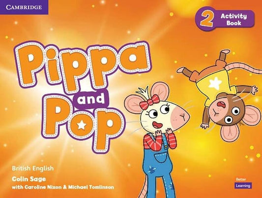 Pippa and Pop Level 2 Activity Book British English - Cambridge