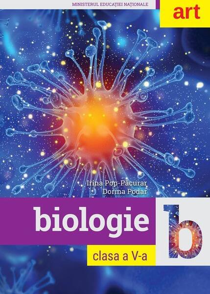 Manual. Biologie clasa a V-a - Irina Pop-Păcurar, Dorina Podar - Art Klett