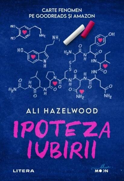 Ipoteza iubirii - Ali Hazelwood - Litera