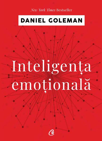 Inteligenţa emoţională - Daniel Goleman - Curtea Veche