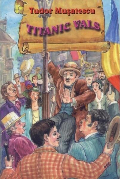 Titanic vals - Tudor Muşatescu - Ştefan