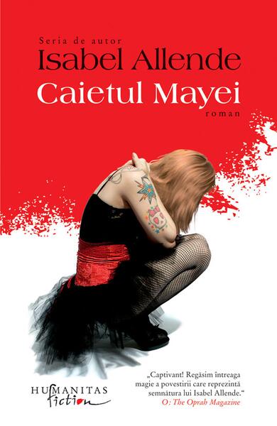 Caietul Mayei - Isabel Allende - Humanitas Fiction