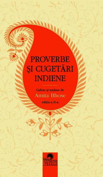 Proverbe și cugetări indiene - Amita Bhose - Cununi de Stele