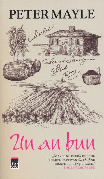 Un an bun - Peter Mayle - RAO