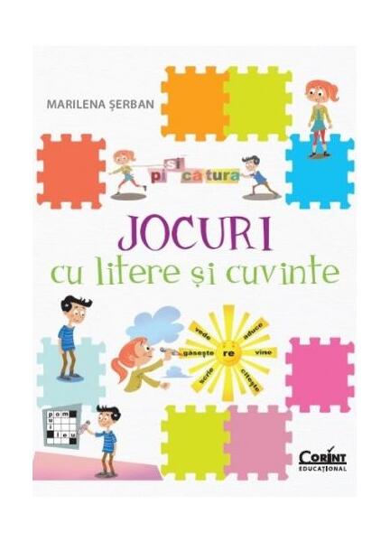 Jocuri cu litere și cuvinte - Marilena Şerban - Corint