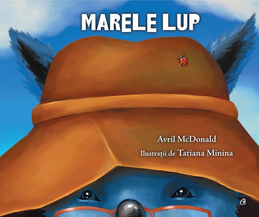 Marele lup - Avril McDonald - Curtea Veche