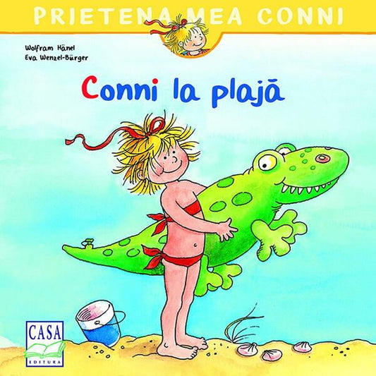 Conni la plajă - Liane Schneider, Eva Wenzel-Bürger - Casa