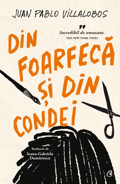 Din foarfecă și din condei - Curtea Veche