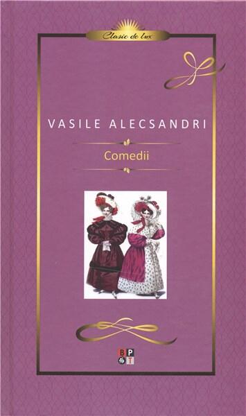 Comedii - Vasile Alecsandri - Minerva