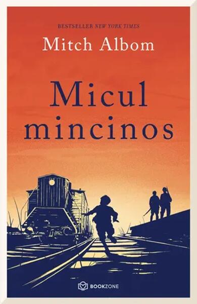 Micul mincinos - Mitch Albom - Bookzone