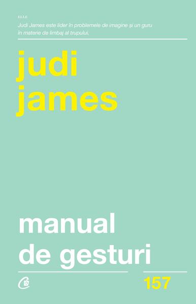 Manual de gesturi - Judi James - Curtea Veche