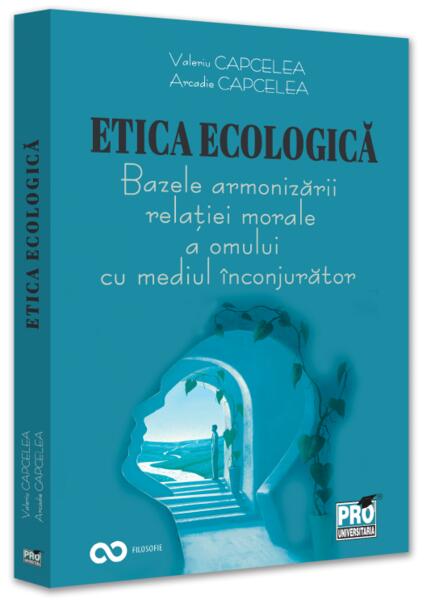 Etica ecologică - Pro Universitaria