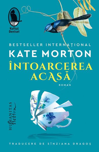 Întoarcerea acasă - Kate Morton - Humanitas Fiction