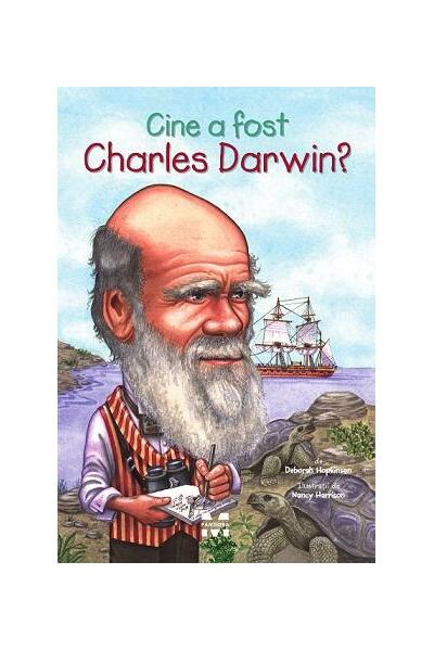 Cine a fost Charles Darwin? - Deborah Hopkinson - Pandora M