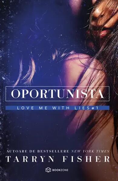 Oportunista (Vol. 1) - Tarryn Fisher - Bookzone