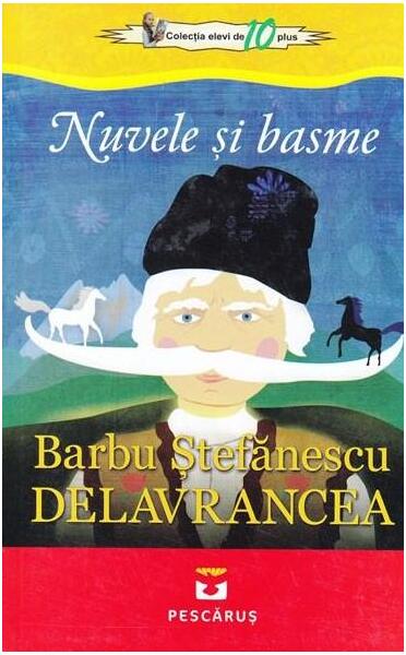 Nuvele și basme - Barbu Ştefănescu Delavrancea - Pescăruș