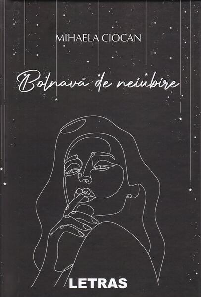 Bolnavă de neiubire - Mihaela Ciocan - Letras