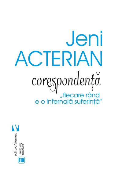 Corespondenţă - Jeni Acterian