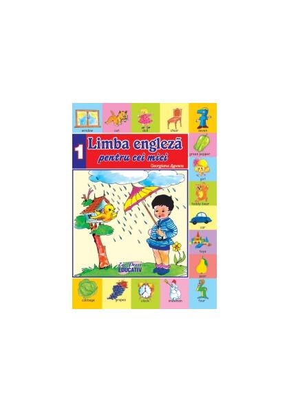 Limba engleză pentru cei mici nr.1 - Georgiana Lupescu - Erc Press
