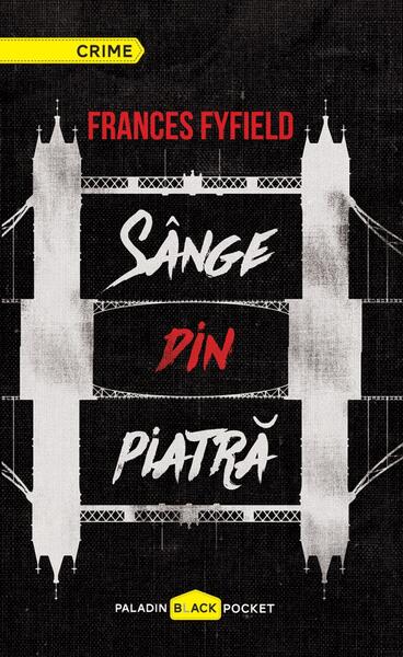 Sânge de piatră - Frances Fyfield - Paladin