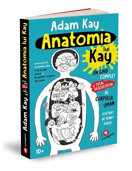 Anatomia lui Kay - Adam Kay