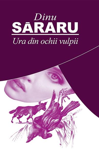 Ura din ochii vulpii - Dinu Săraru - RAO