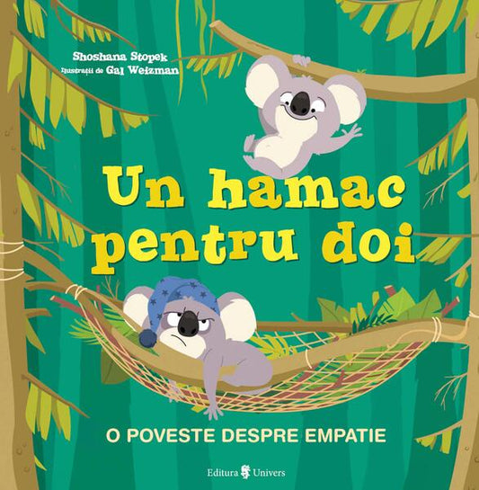 Un hamac pentru doi - Shoshana Stopek - Univers