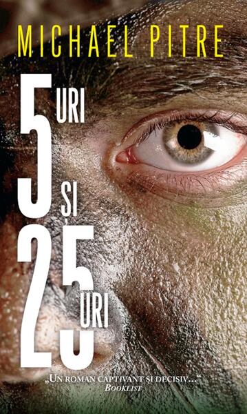 5 uri și 25 uri - Michael Pitre