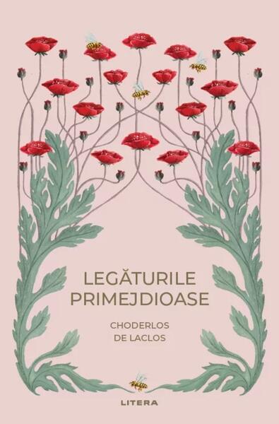 Legăturile primejdioase - Choderlos de Laclos - Litera