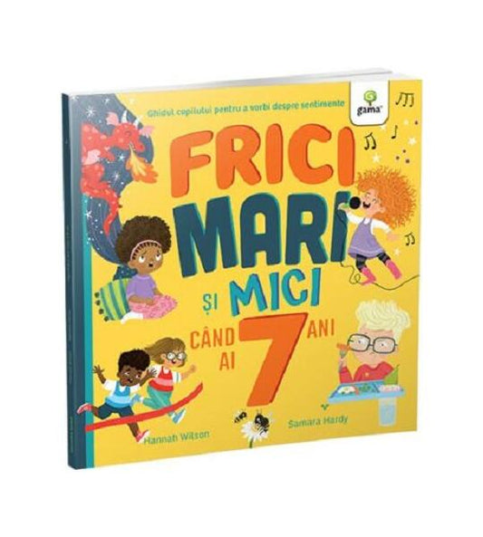 Frici mari și mici când ai 7 ani - Gama