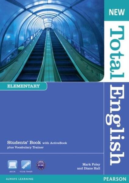 New Total English Elementary A2. Student's Book with ActiveBook and Vocabulary Trainer - Diane Hall, Mark Foley - Pearson
