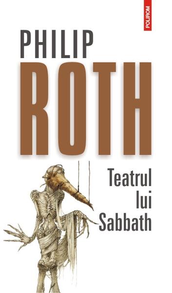 Teatrul lui Sabbath - Philip Roth - Polirom