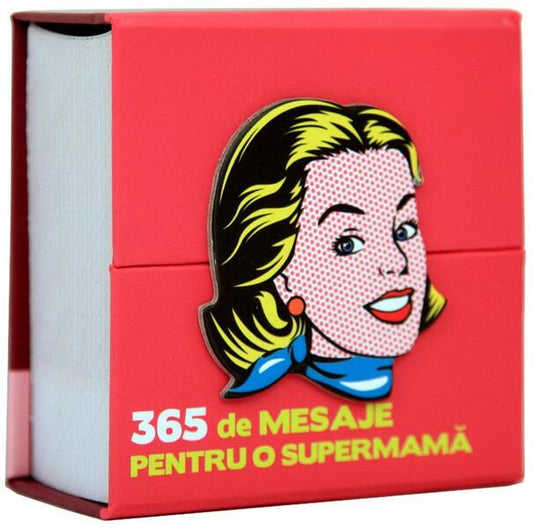 365 mesaje pentru o Supermama - Hardcover - *** - Didactica Publishing House