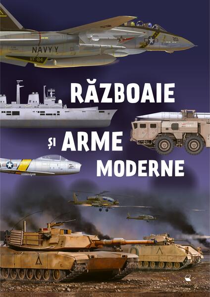 Războaie și arme moderne - Kreativ
