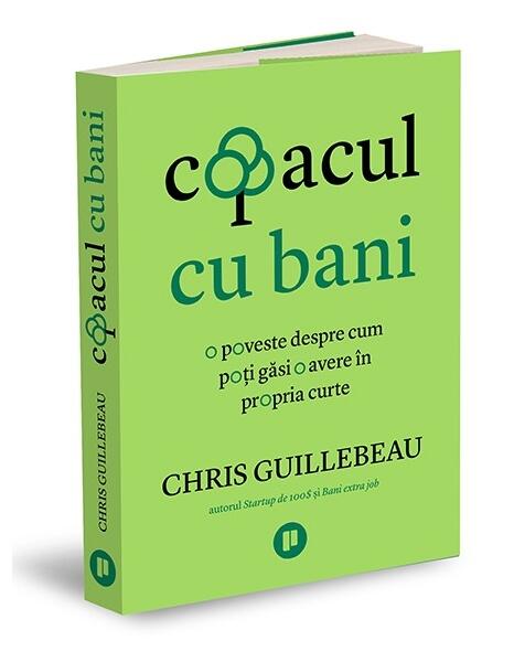 Copacul cu bani - Chris Guillebeau - Publica