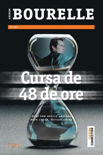 Cursa de 48 de ore - Andrew Bourelle - Trei