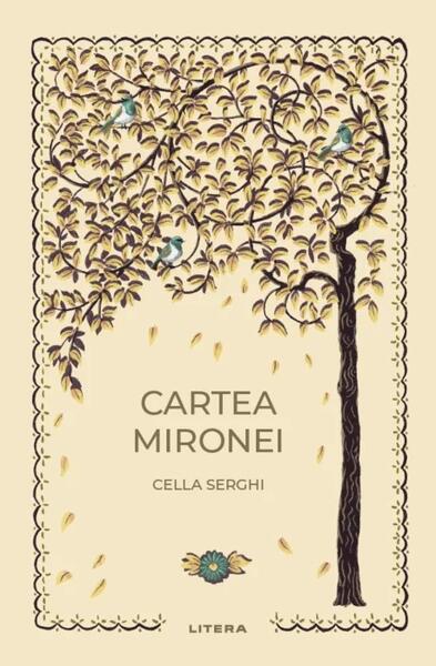 Cartea Mironei - Cella Serghi - Litera
