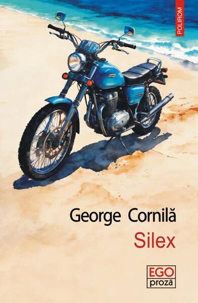 Silex - George Cornilă - Polirom