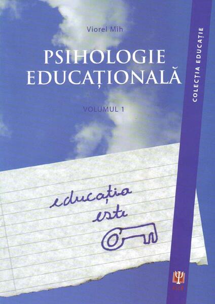 Psihologie educaţională - Viorel Mih - ASCR