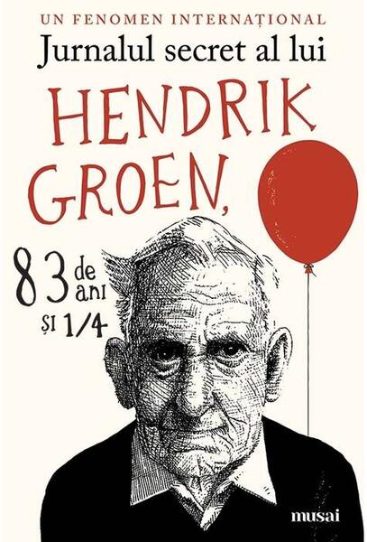 Jurnalul secret al lui Hendrik Groen, 83 de ani şi ¼ - Hendrik Groen - Art