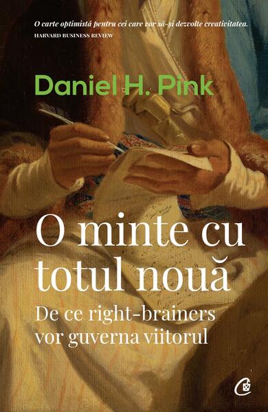 O minte cu totul nouă - Daniel Pink - Curtea Veche