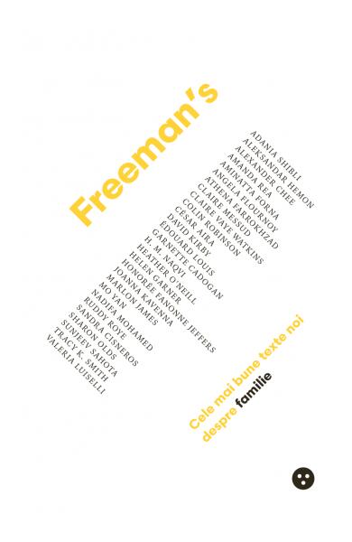 Freeman's: cele mai bune texte noi despre familie - John Freeman - Black Button Books