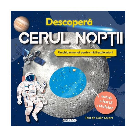 Descoperă cerul nopții - Colin Stuart - Girasol