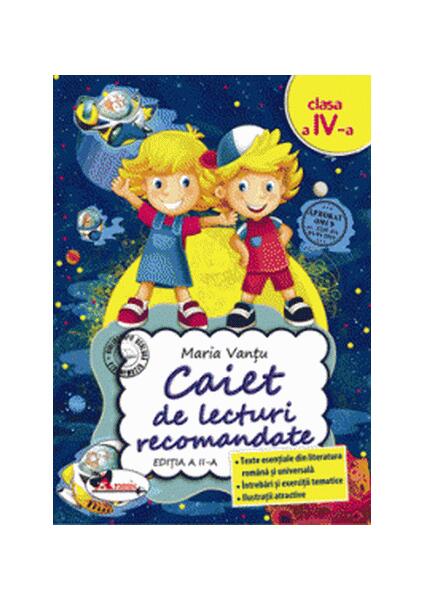 Caiet de lecturi recomandate Clasa a IV-a - Maria Vanțu - Aramis