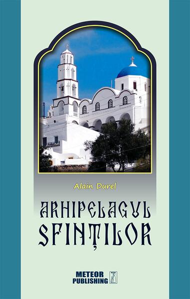 Arhipelagul Sfinților - Alain Durel