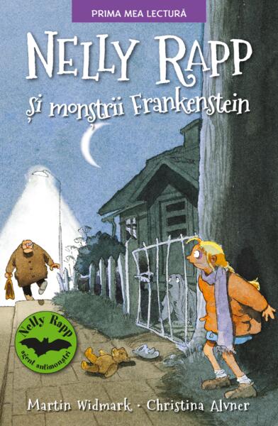 Nelly Rapp și Monștrii Frankenstein (Vol. 2) - Christina Alvner, Martin Wildmark - Litera