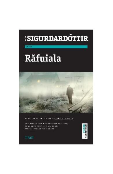 Răfuiala - Yrsa Sigurdardóttir - Trei